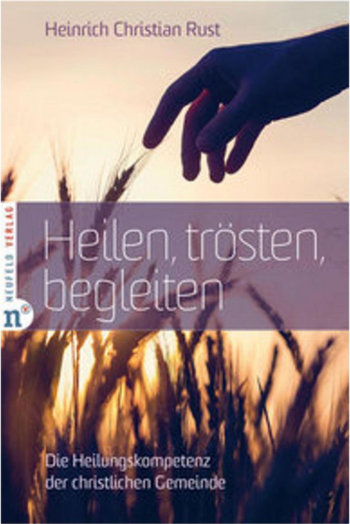 Heilen, trösten, begleiten