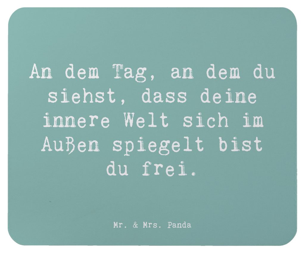 Mr. & Mrs. Panda Mauspad Spruch Selbstreflexion Freiheit - Meeresbrise - Geschenk, innere Welt, äußere, Gefühl, Zitat, Mouse Pad, mousematte, pc...