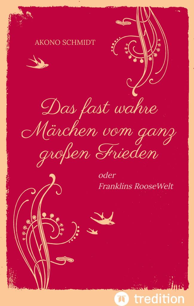 Ein fast wahres Märchen vom ganz großen Frieden, Historie, Weltpolitik, USA, Präsident, Franklin D. Roosevelt, FDR, 1933 - 1960, Emanzipation, E...