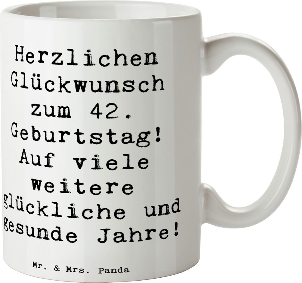 Mr. & Mrs. Panda Kaffeetasse Spruch 42. Geburtstag Glückwunsch - Weiß - Geschenk, Alter, sich selbst feiern, mitten im Leben, Kaffeebecher, Tasse...