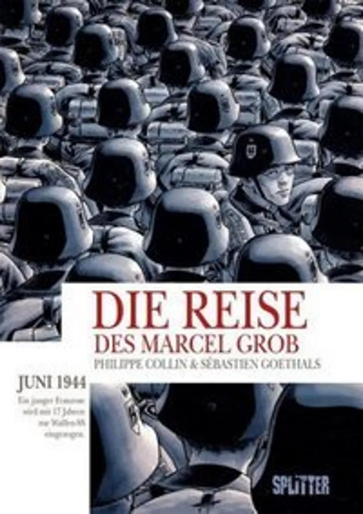 Die Reise des Marcel Grob - Roman graphique historique de Philippe Collin