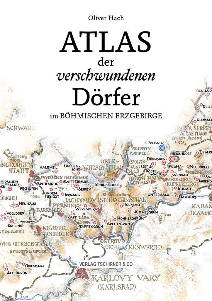 Atlas der verschwundenen Dörfer im böhmischen Erzgebirge Produktbild 