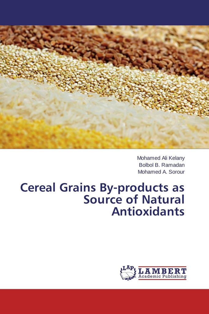 Cereal Grains By-products as Source of Natural Antioxidants