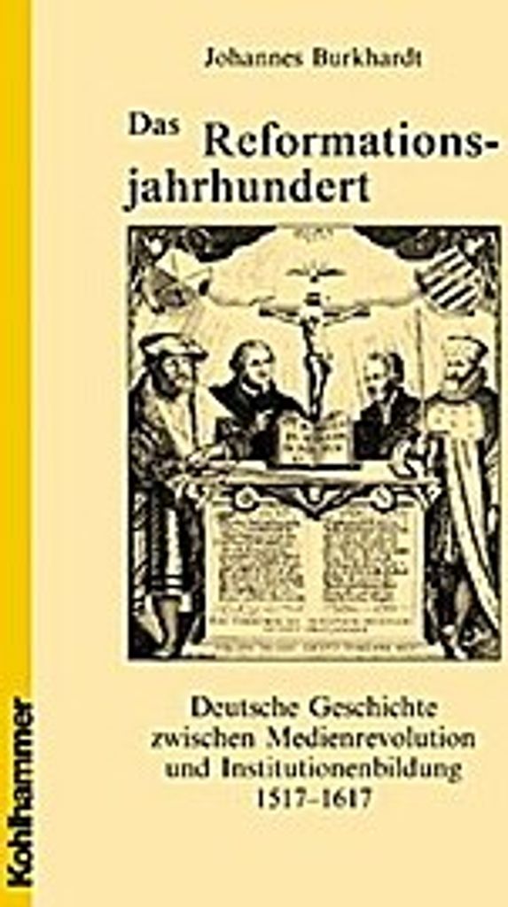 Das Reformationsjahrhundert