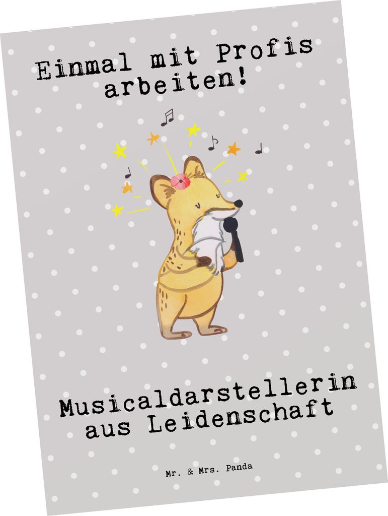 Mr. & Mrs. Panda Postkarte Musicaldarstellerin Leidenschaft - Grau Pastell - Geschenk, Grußkarte, bildkarte, Postkarten, Ansichtskarten, Ansichtsk...
