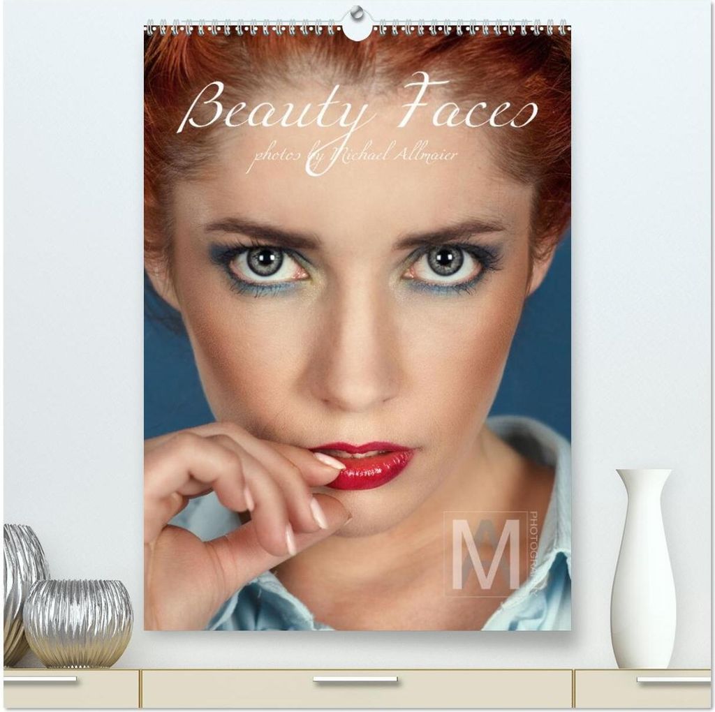 Beauty Faces - Photos by Michael Allmaier (hochwertiger Premium Wandkalender 2026 DIN A2 hoch), Kunstdruck in Hochglanz