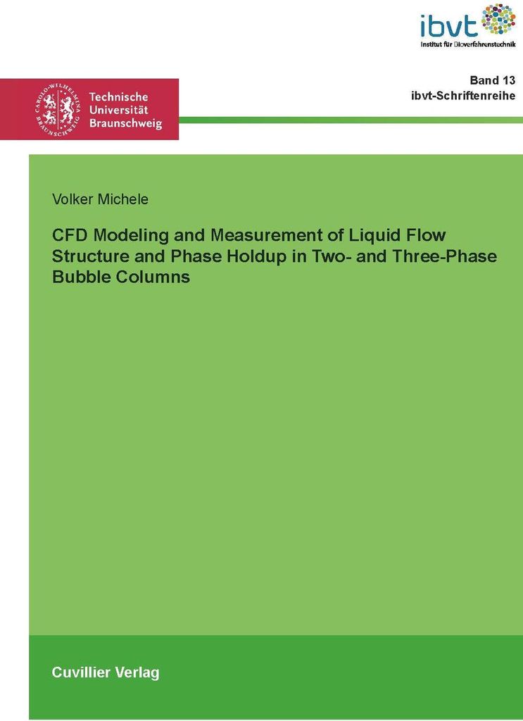 CFD Modeling and Measurement of Liquid Flow Structure and Phase Holdup in Two- and Three-Phase Bubble Columns
