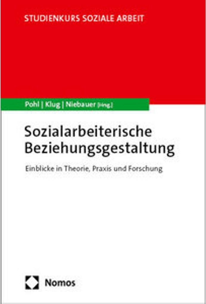 Sozialarbeiterische Beziehungsgestaltung