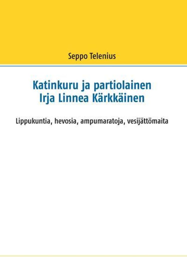 Katinkuru und Pfadfinderin Irja Linnea Kärkkäinen