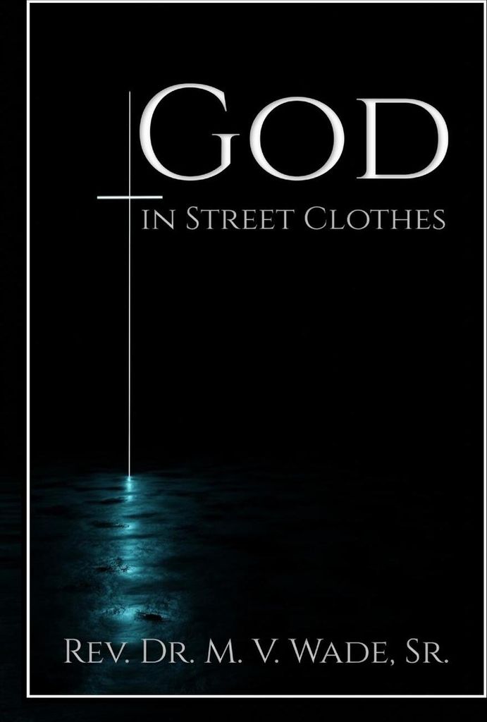 God In Street Clothes