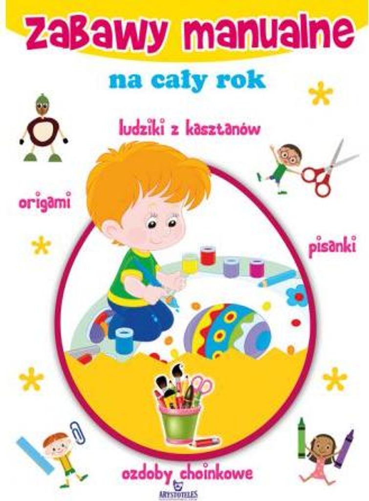 Książka Zabawy manualne na cały rok Gabriela Zając, Maja Włodarczyk