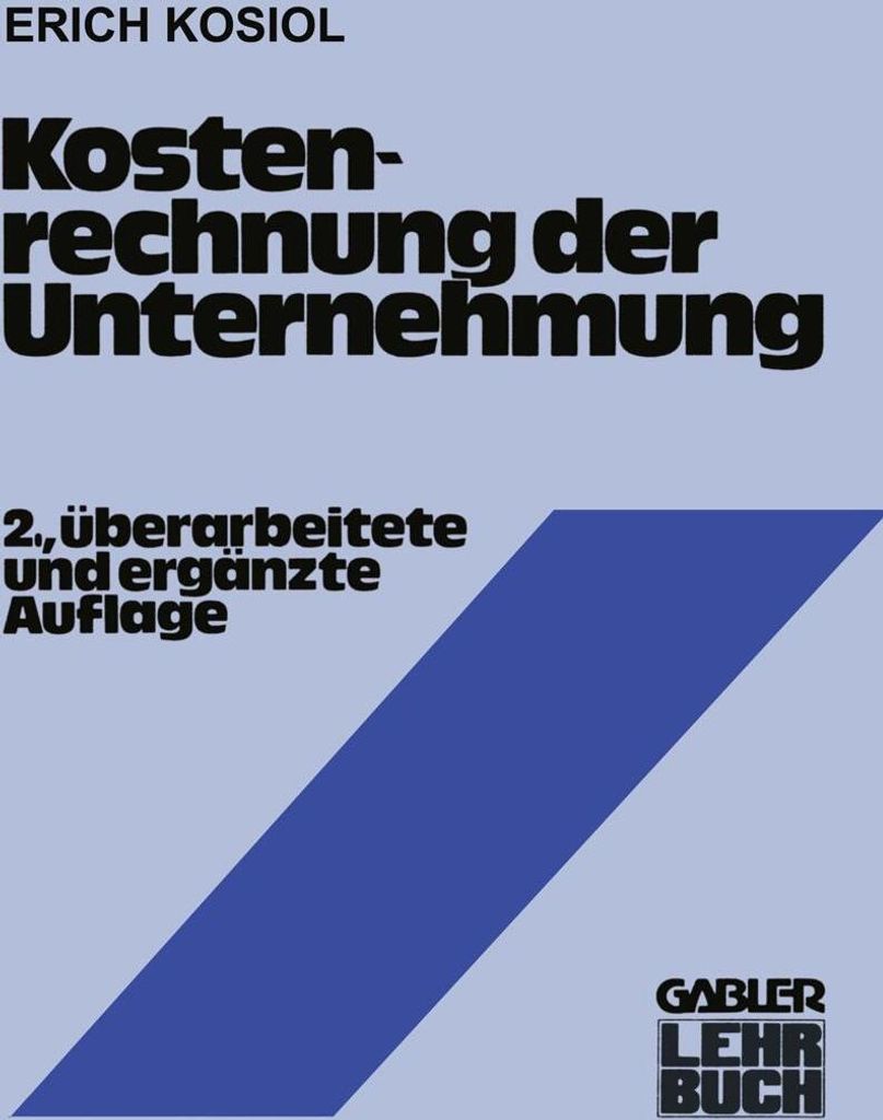 Kostenrechnung der Unternehmung