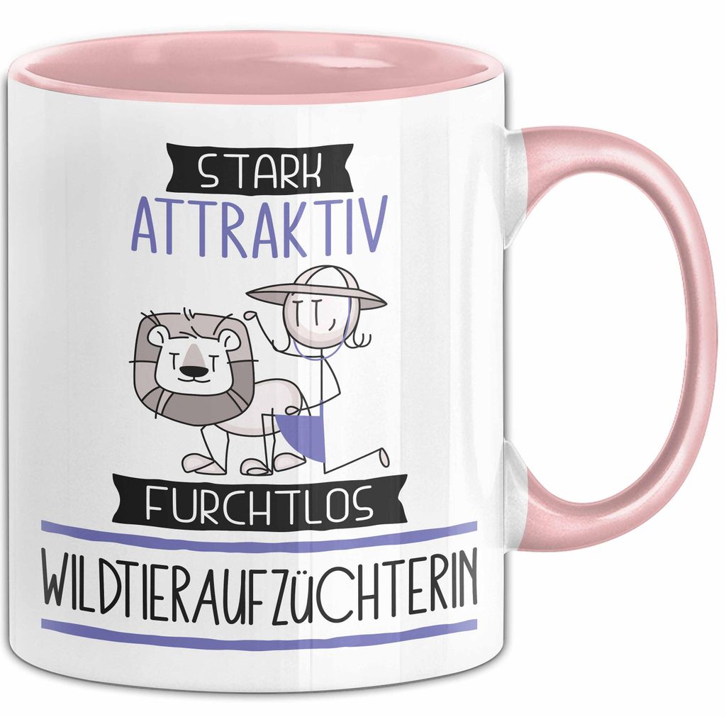 Wildtieraufzüchterin Tasse Geschenk Becher Stark Attraktiv Furchtlos Wildtieraufzüchterin Lustige Geschenkidee (Rosa)