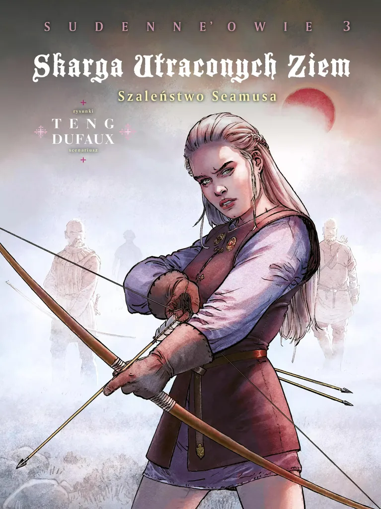 BD La Plainte des Terres Perdues : Volume 3 La Folie de Seamus Sudenne