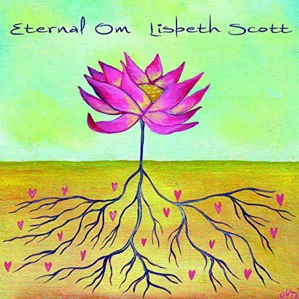 Lisbeth Scott: Eternal Om