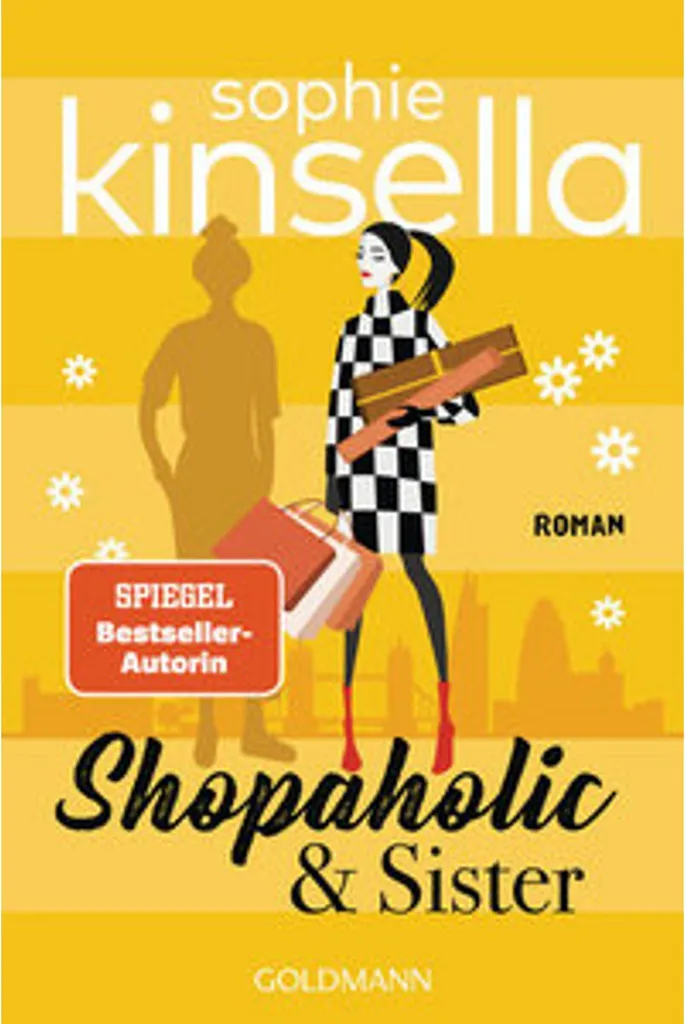 Shopaholic & Sister de Sophie Kinsella - Roman Chic-Lit Format Poche