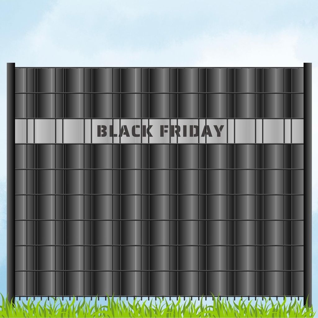 zaun|zu Sichtschutzstreifen BLACK FRIDAY Laser Beschriftung für Doppelstabzaun Lichtgrau 2,55m