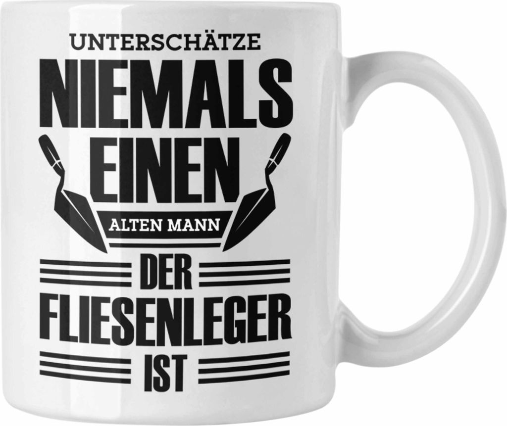 Trendation - Tasse für Fliesenleger Geschenkidee für alten Mann, Opa oder Papa (Weiß)