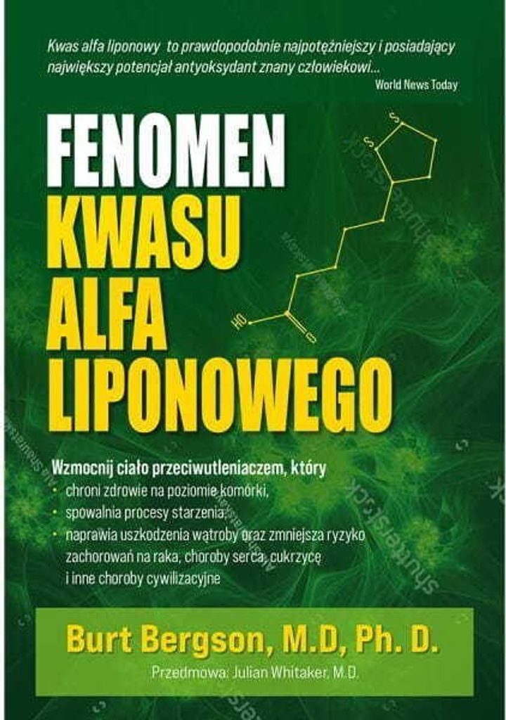 Buch „Alpha-Liponsäure-Phänomen“ von Dr. Burt Berkson 204 S. KENAY