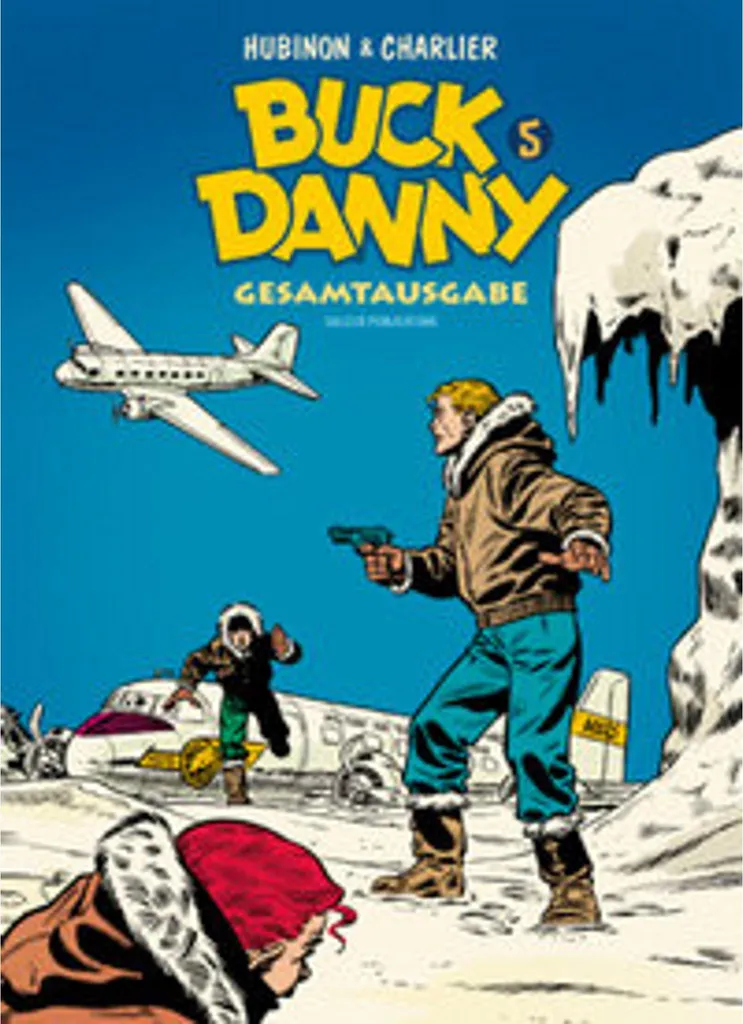 Buck Danny Vol. 5 : Dessins Originaux de Hubinon et Scénario Charlier