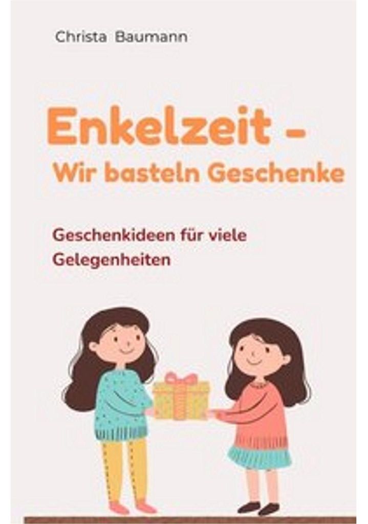 Enkelzeit- wir basteln Geschenke