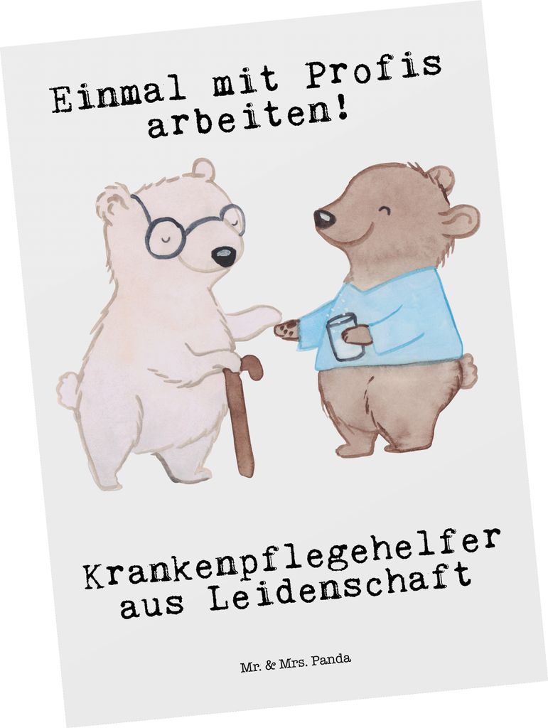 Mr. & Mrs. Panda Postkarte Krankenpflegehelfer Leidenschaft - Weiß - Geschenk, Lustig, Ausbildung, Witzig, Postkarten, Beruf, Spruch, Fotokarte, A...
