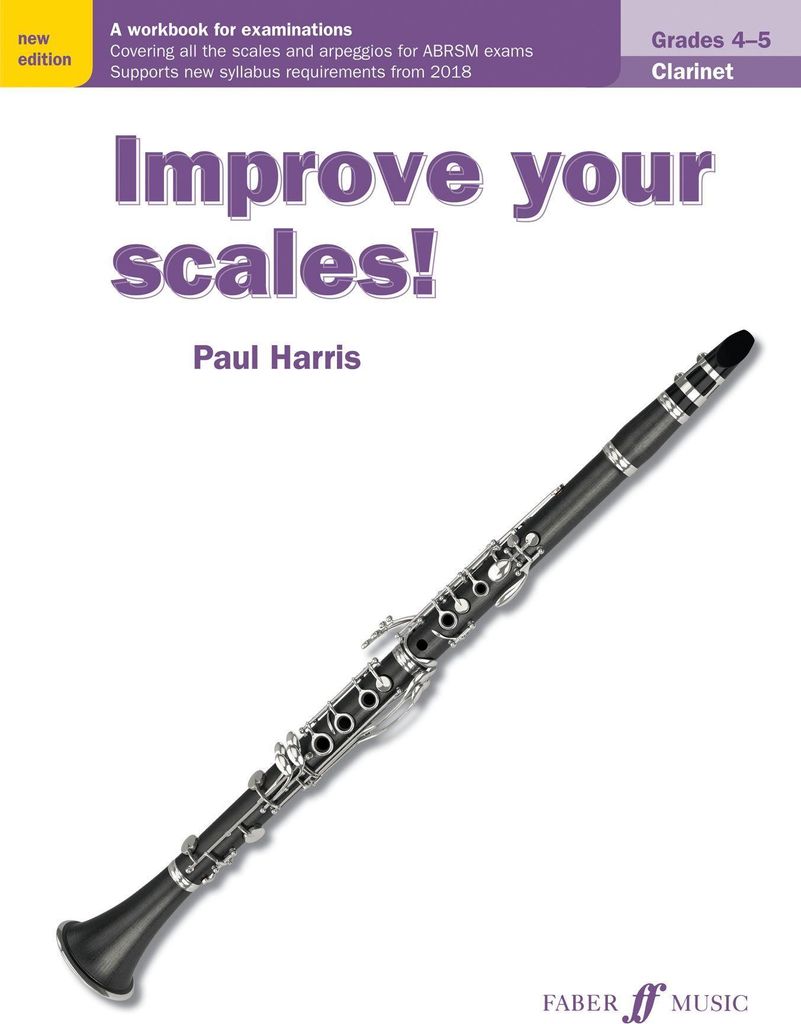 Improve Your Scales! Clarinet, Grades 4-5