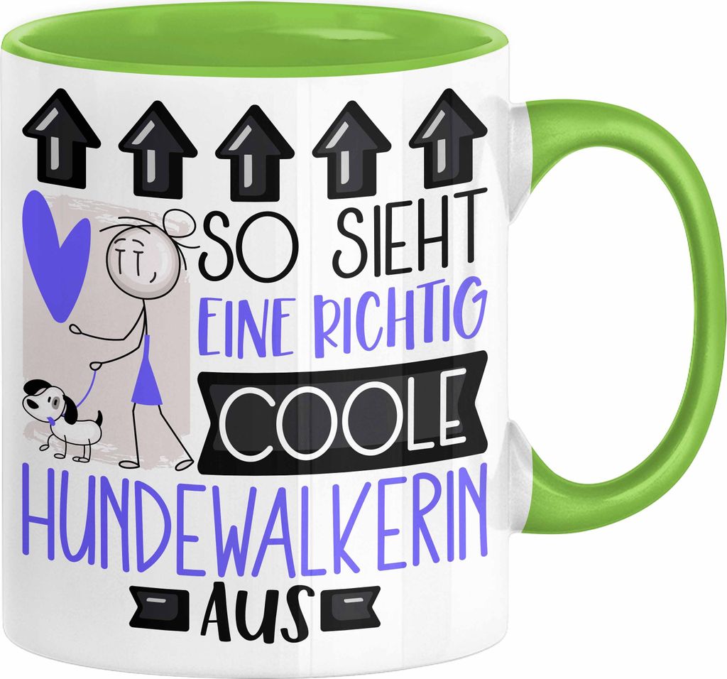 Hundewalkerin Geschenk Tasse Lustig Geschenkidee für Hundewalkerin Geburtstag So Sieht Eine Richtig Coole Hundewalkerin Aus Frauen Spruch (Grün)
