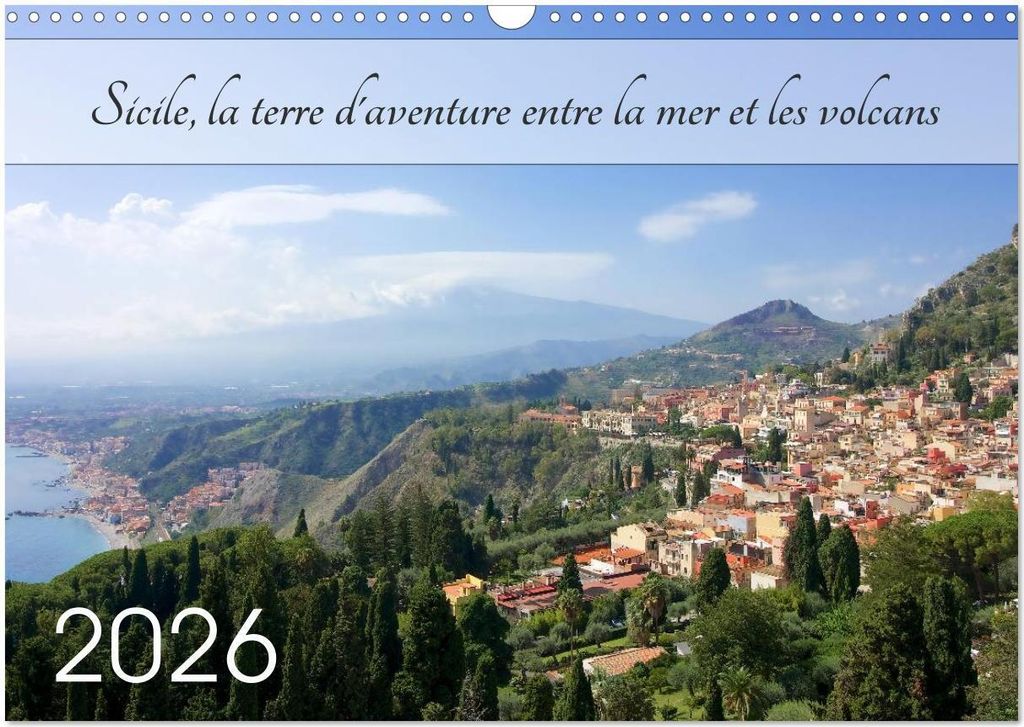 Sicile, la terre d'aventure entre la mer et les volcans (Calendrier mural 2026 DIN A3 vertical), CALVENDO calendrier mensuel