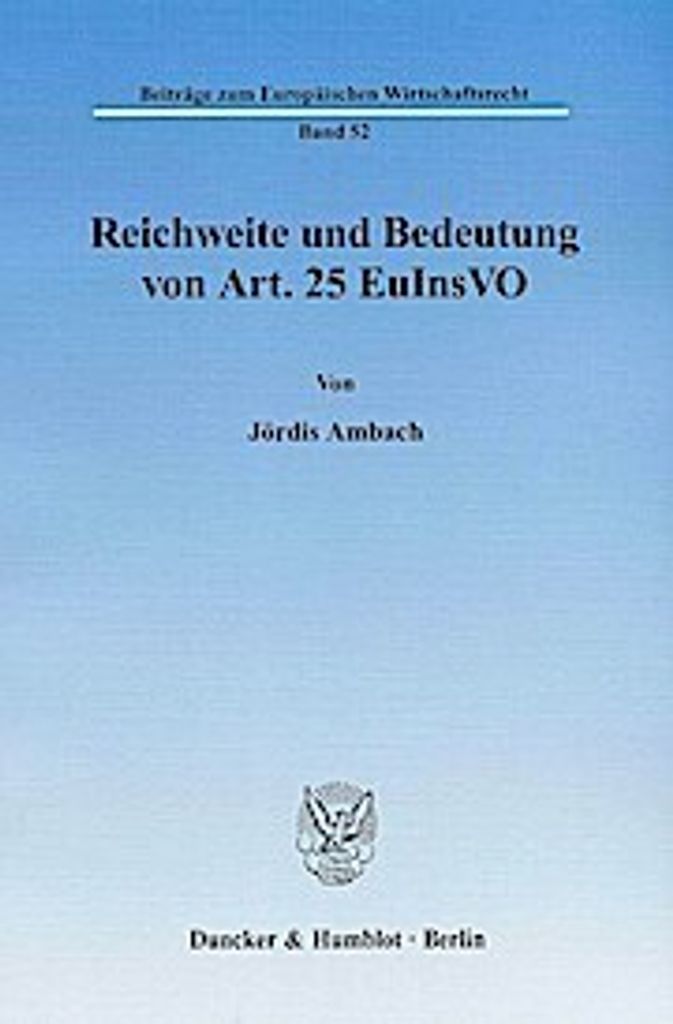 Ambach, J: Reichweite und Bedeutung von Art. 25 EuInsVO