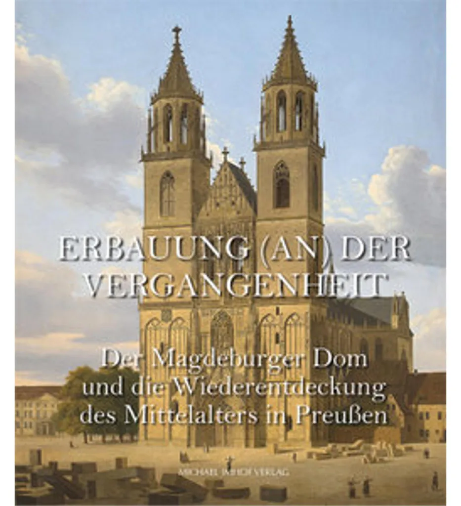 Comprendre le Moyen Âge en Prusse : Livre Cathédrale de Magdebourg