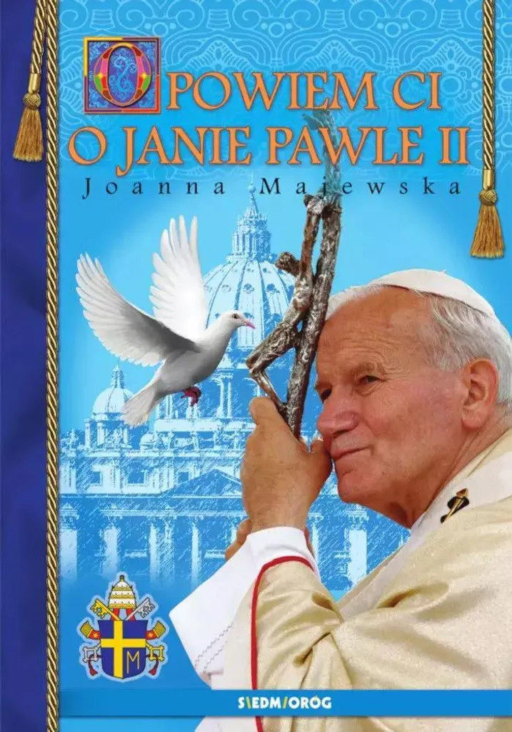 Jean-Paul II : Récits et Anecdotes sur la Vie du Grand Pape Voyageur