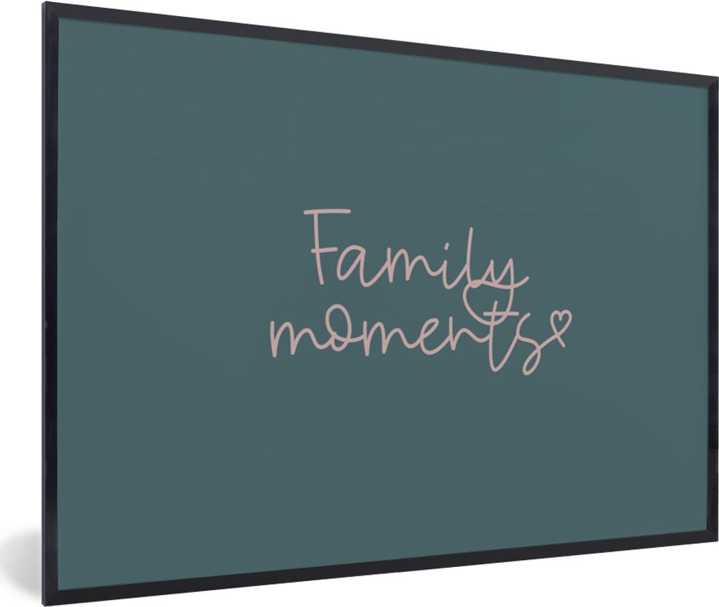 MuchoWow Gerahmtes Poster Zitate - Sprichwörter - Familienmomente 60x40 cm - Poster mit Schwarzem Bilderrahmen Wandposter Rahmen Foto Bilder - P...