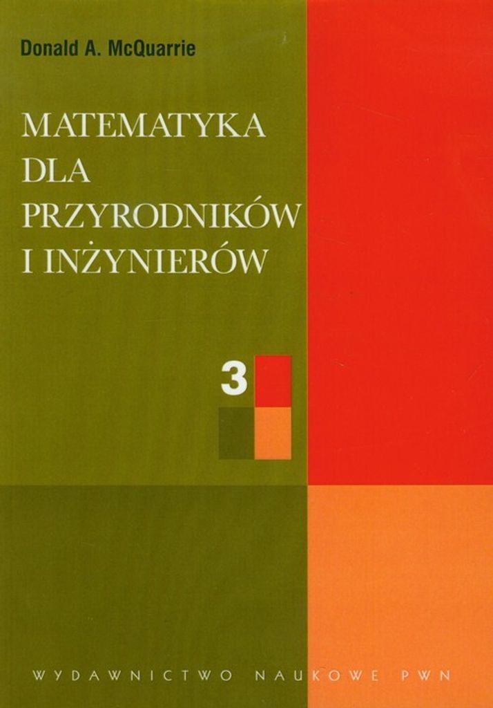 Matematyka dla przyrodników i inżynierów Tom 3 - Donald A. McQuarrie (Literatur auf Polnisch)