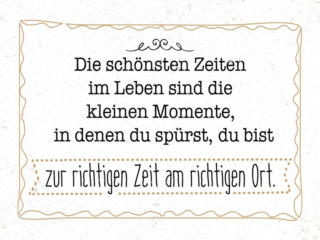 vianmo Holzschild 30x40 cm Momente, in denen du spürst zur richtigen Zeit