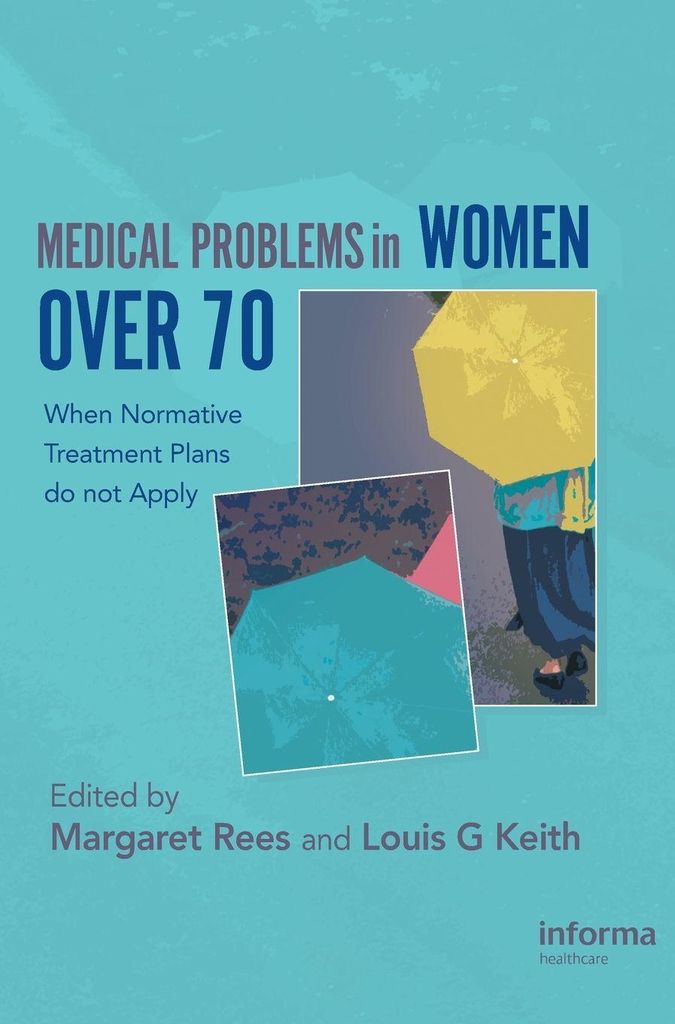 Medical Problems in Women over 70