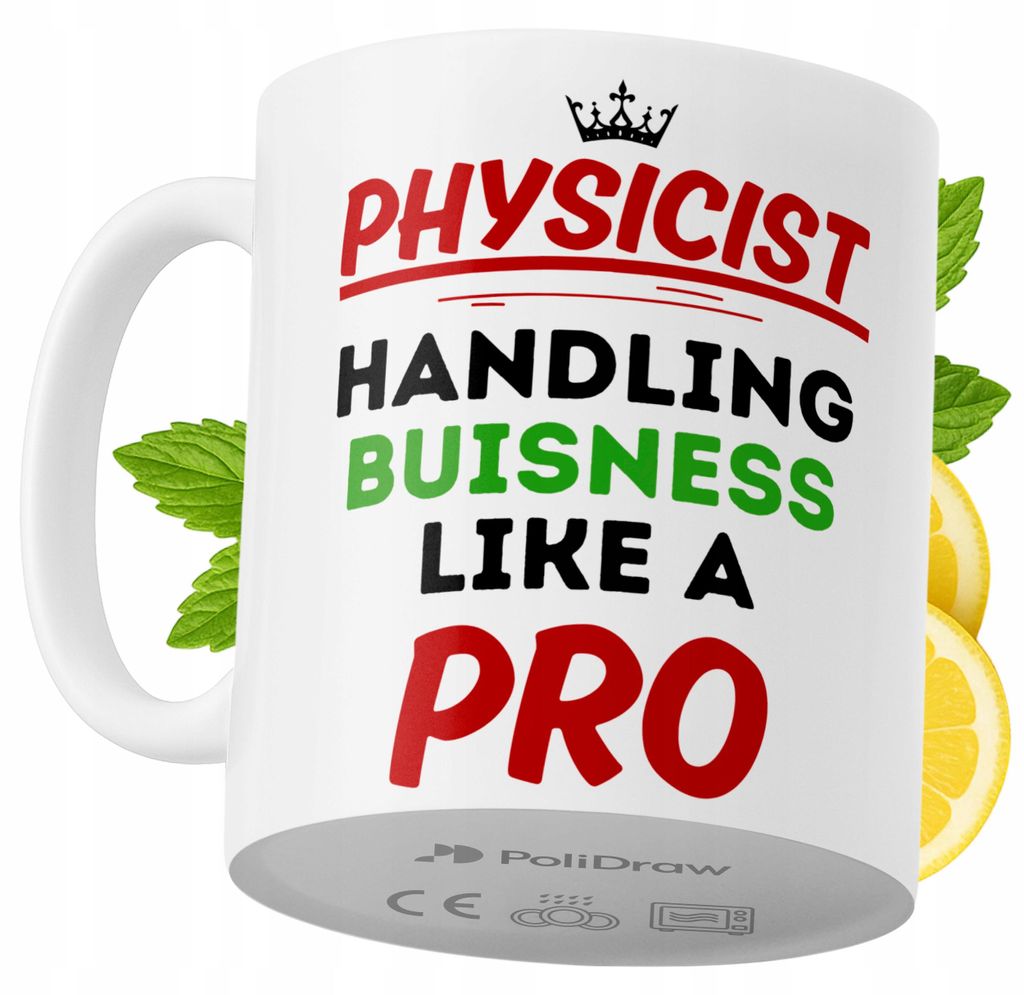 Lustige Tasse für Physiker - Kaffee- oder Teetasse mit witzigem Textdesign - ideal für Geburtstage, Namenstage, Feiertage und besondere Anlässe....