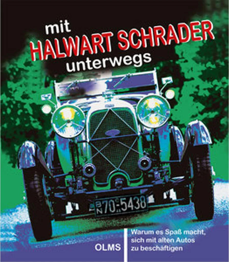 Récits et archives mit Halwart Schrader unterwegs : édition illustrée