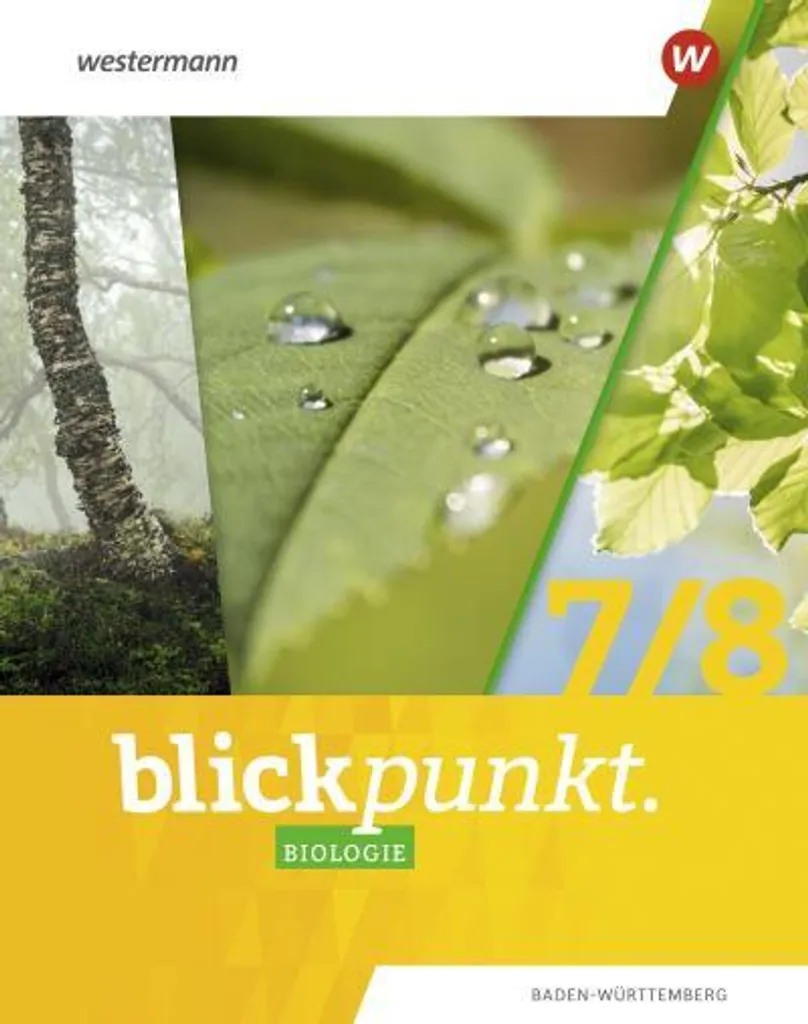 Manuel de Biologie 7 / 8 Blickpunkt : Pour réussir en Baden-Württemberg