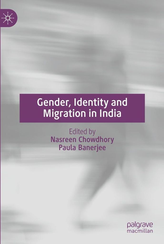 Gender, Identity and Migration in India
