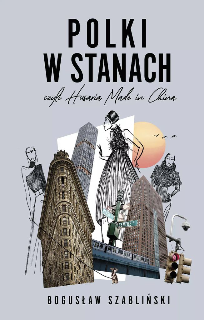 Polki w Stanach - Bogusław Szabliński (Buch auf Polnisch)