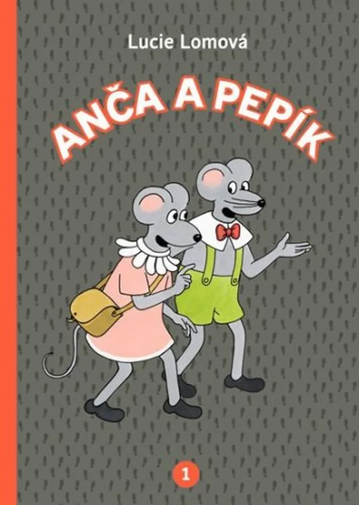 Livre BD Anča a Pepík Volume 1 Lucie Lomová pour lecture collection