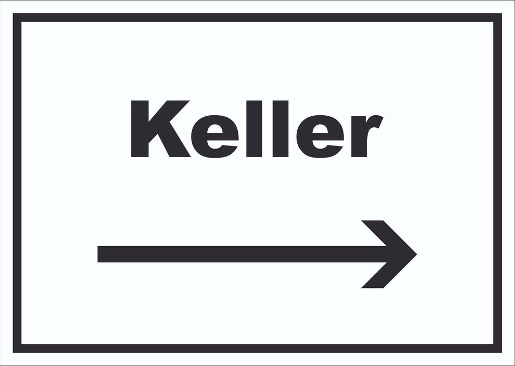 Keller Schild mit Text und Richtungspfeil rechts waagerecht A3 (297x420mm)
