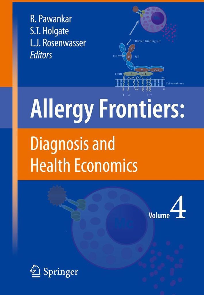 Allergy Frontiers:Diagnosis and Health Economics