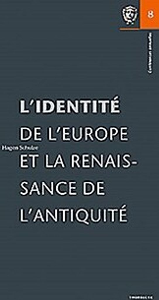 L'identité de l'Europe et la renaissance de l'antiquité