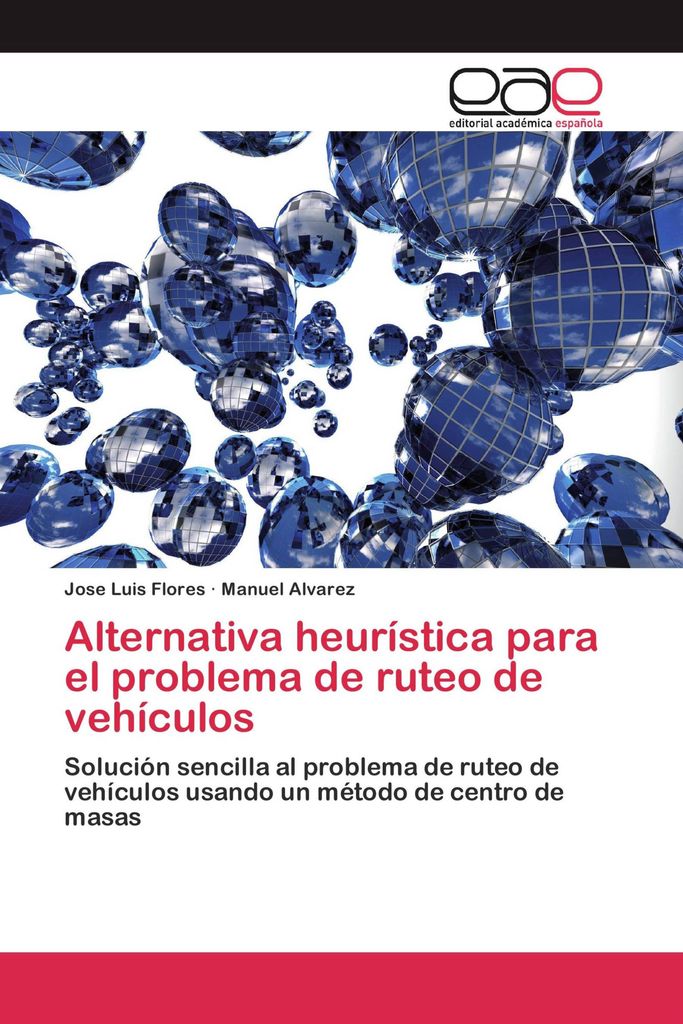 Alternativa heurística para el problema de ruteo de vehículos