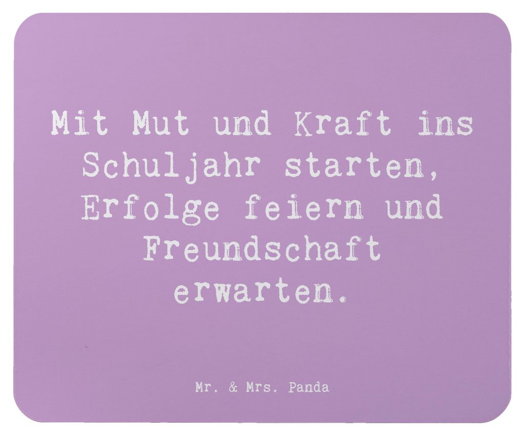 Mr. & Mrs. Panda Mauspad Spruch Mutiger Schulanfang - Lavendeltraum - Geschenk, erwarten, Trost, laptop mousepad, Glücksbringer, positive Energie,...