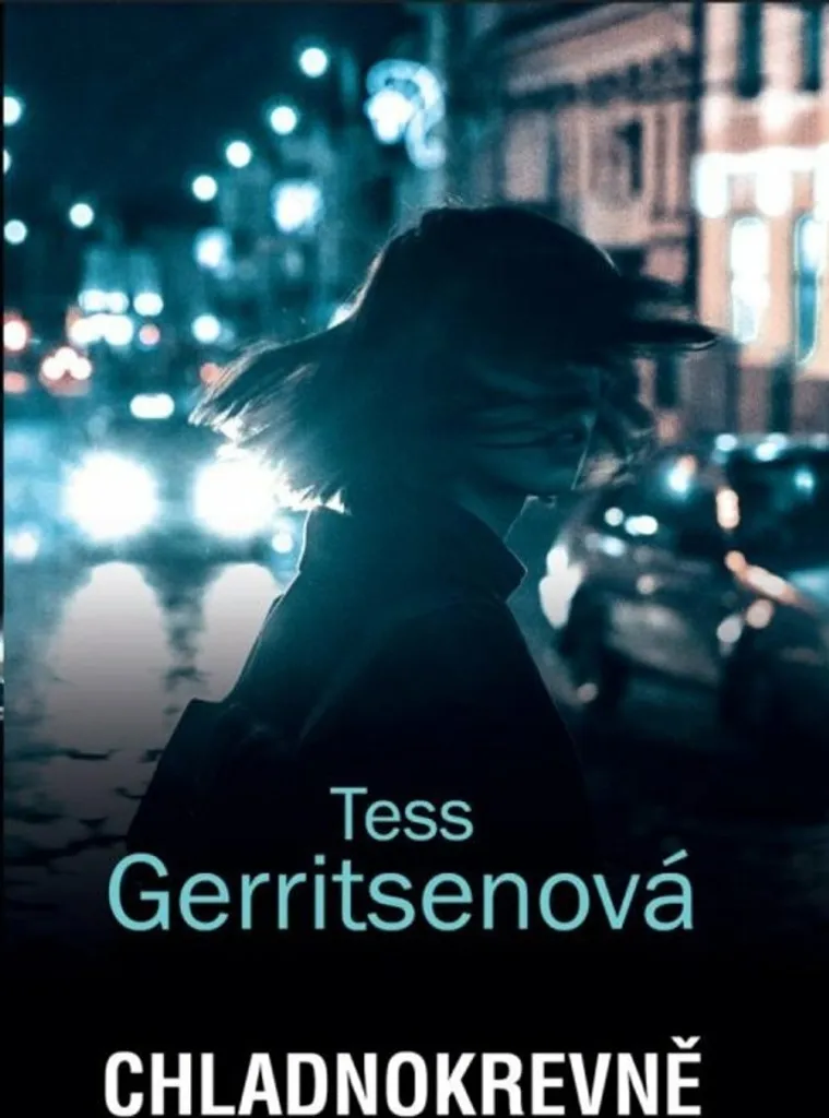 Chladnokrevně Tess Gerritsen : Un thriller intense au rythme effréné
