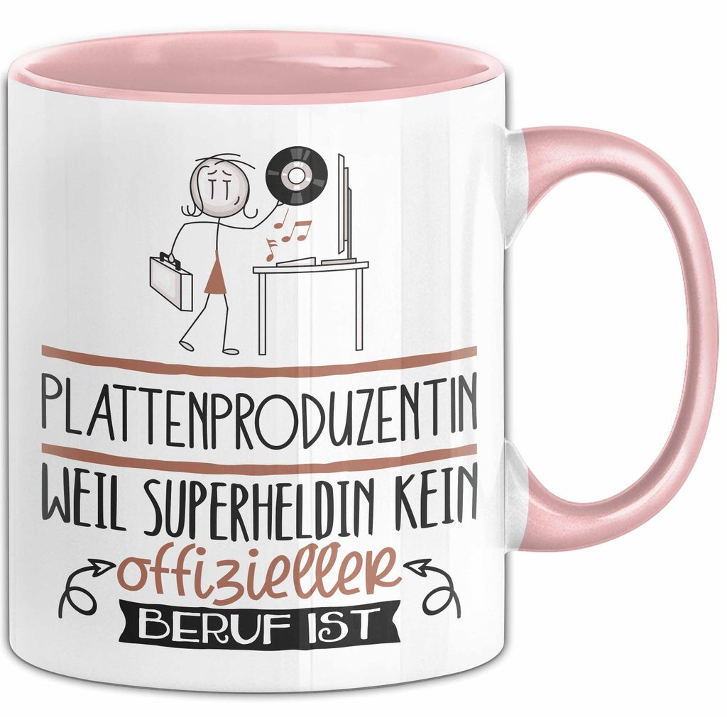 Plattenproduzentin Geschenk Tasse Lustiger Spruch Plattenproduzentin Weil Superheldin Kein Offizieller Beruf Ist Geschenkidee (Rosa)