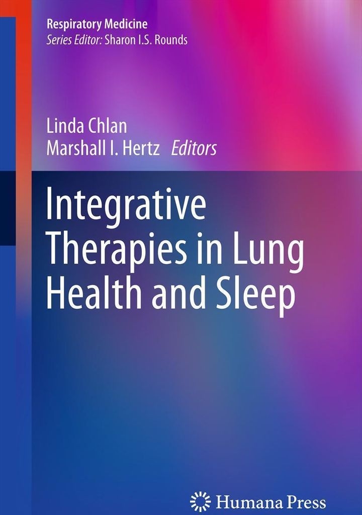 Integrative Therapies in Lung Health and Sleep